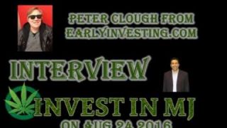 Invest In MJ Interviewed by Early Investing Aug 2016 